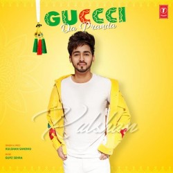 Gucci-Da-Pranda Kulshan Sandhu mp3 song lyrics